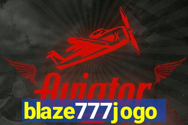 blaze777jogo
