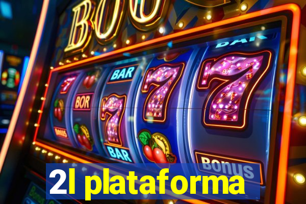 2l plataforma