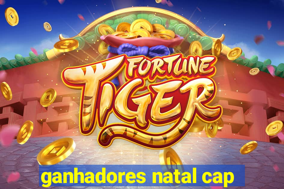 ganhadores natal cap