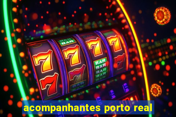 acompanhantes porto real