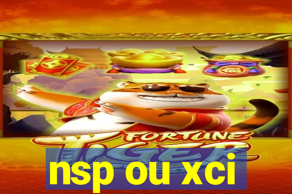 nsp ou xci