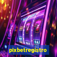 pixbetregistro