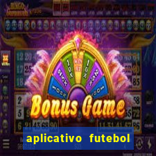 aplicativo futebol da hora 3.7