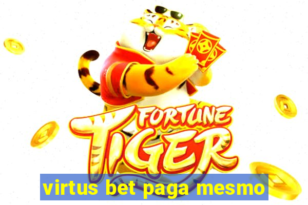 virtus bet paga mesmo