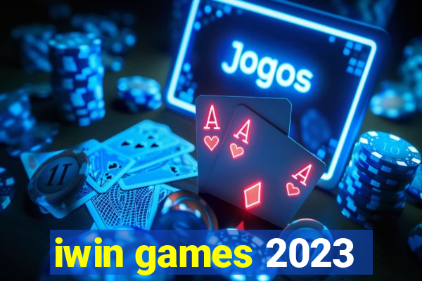iwin games 2023