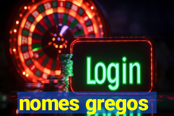 nomes gregos