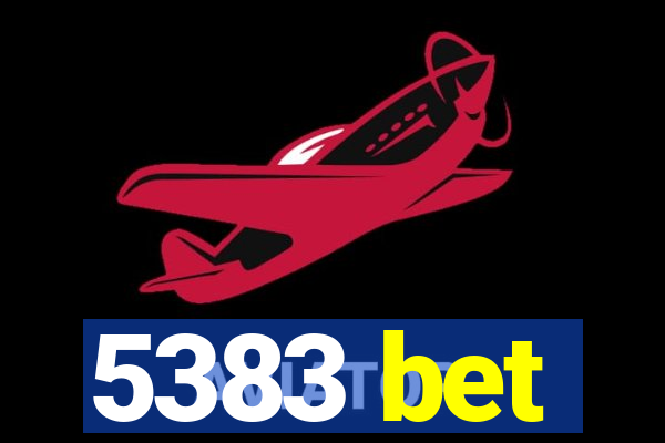 5383 bet