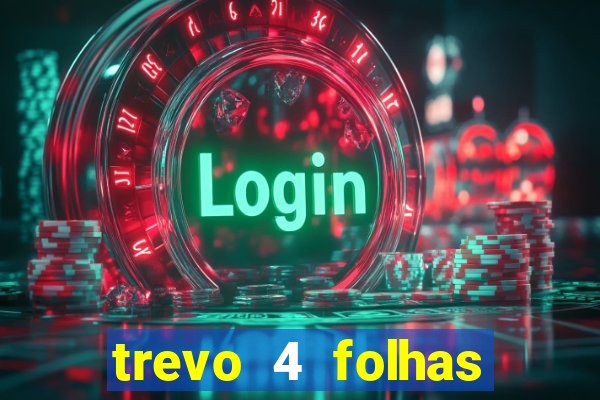 trevo 4 folhas significado espiritual