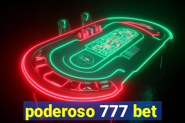 poderoso 777 bet