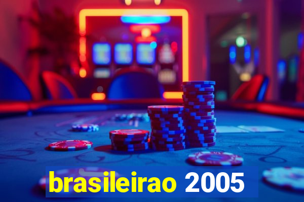 brasileirao 2005