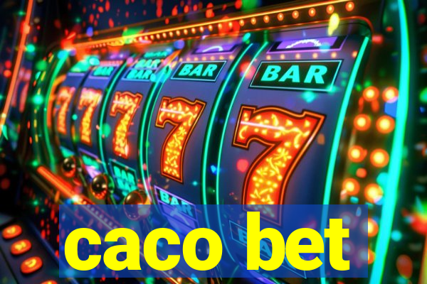 caco bet