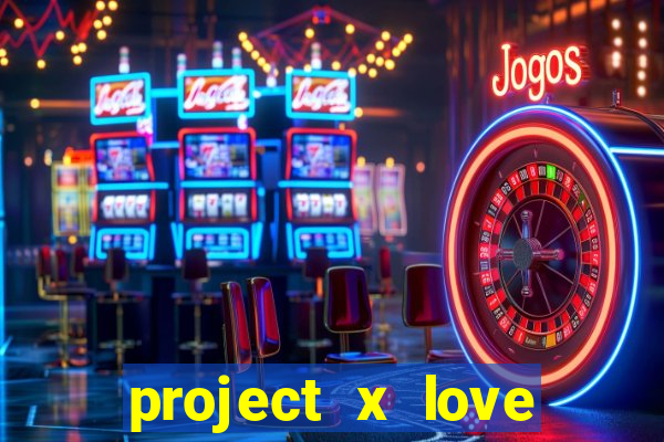 project x love potion disaster blaze gallery