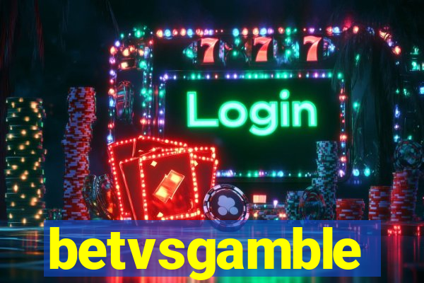 betvsgamble