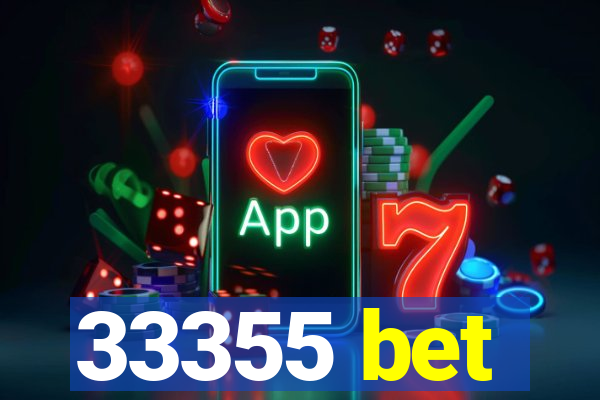 33355 bet