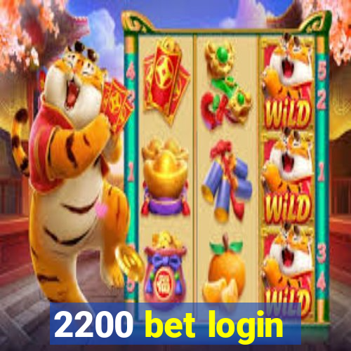 2200 bet login