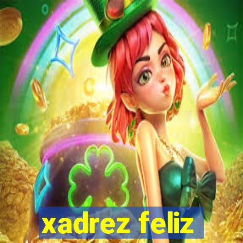 xadrez feliz