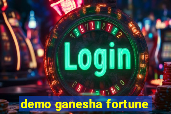 demo ganesha fortune