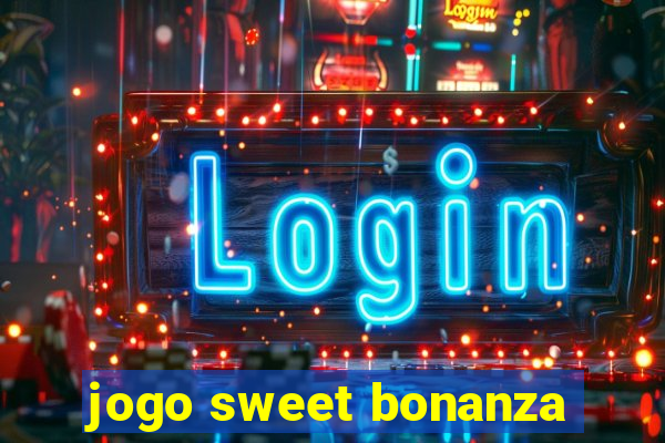 jogo sweet bonanza