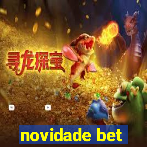 novidade bet
