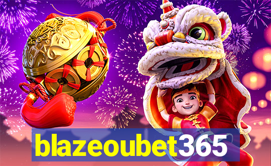 blazeoubet365