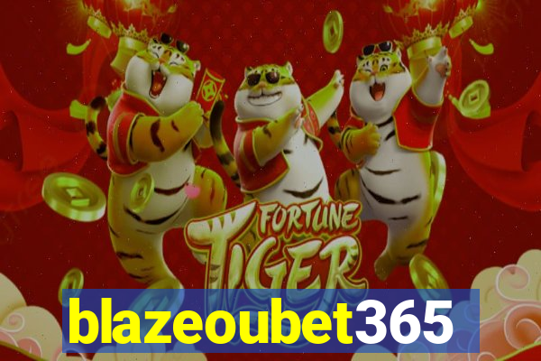 blazeoubet365