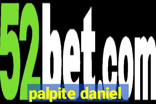 palpite daniel