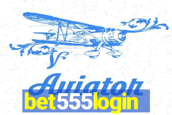 bet555login