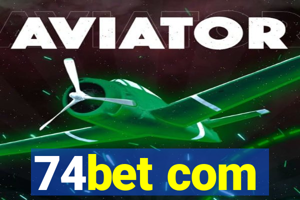 74bet com