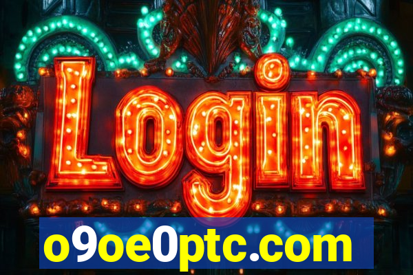o9oe0ptc.com