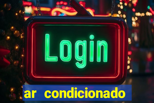 ar condicionado 12000 btus casas bahia