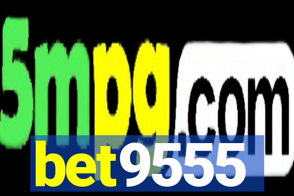 bet9555