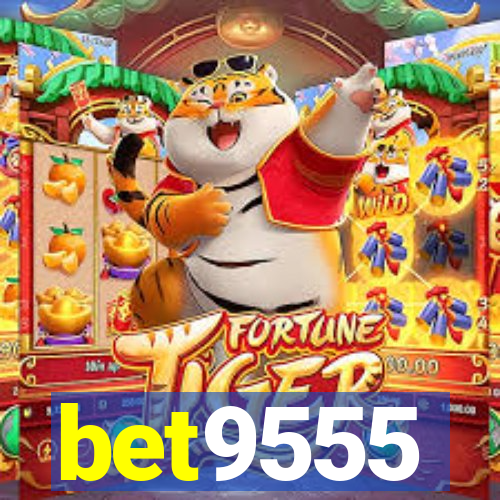 bet9555