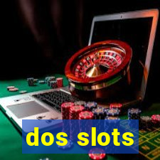 dos slots