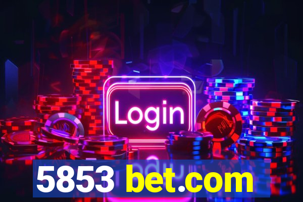 5853 bet.com