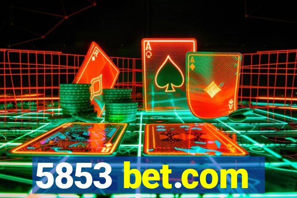 5853 bet.com