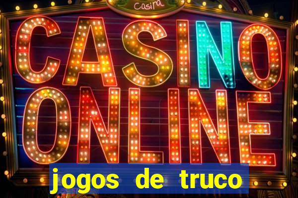 jogos de truco online valendo dinheiro