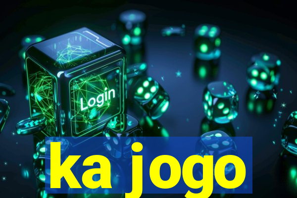 ka jogo