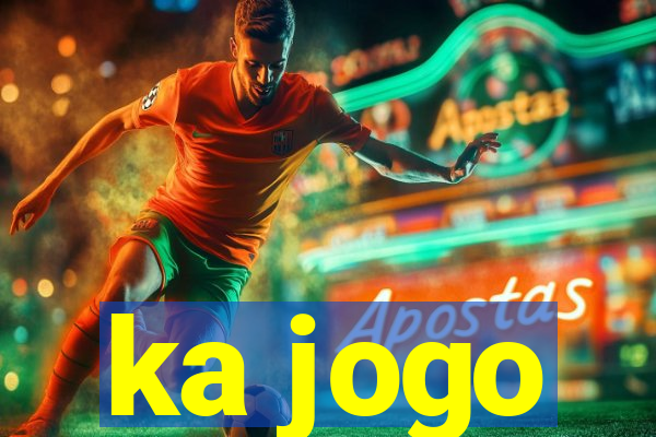 ka jogo