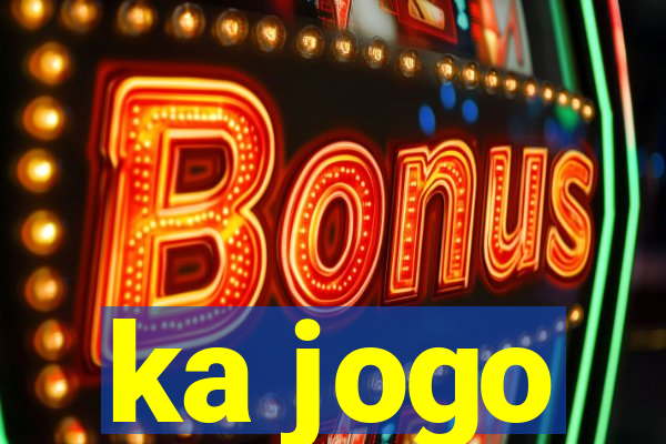ka jogo