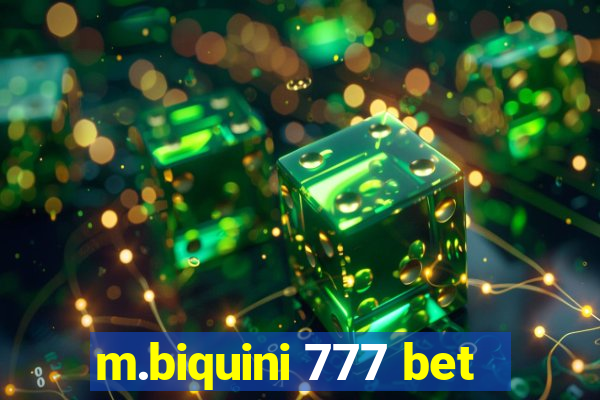 m.biquini 777 bet