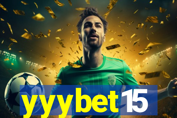 yyybet15