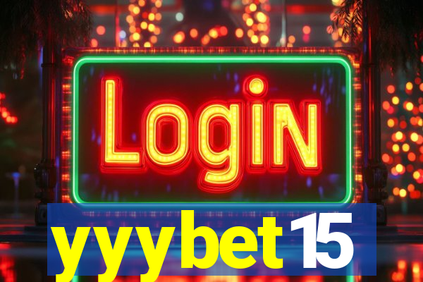 yyybet15