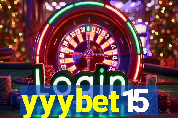 yyybet15