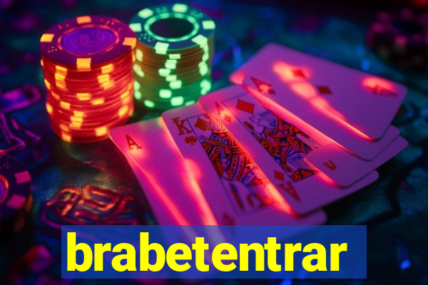 brabetentrar