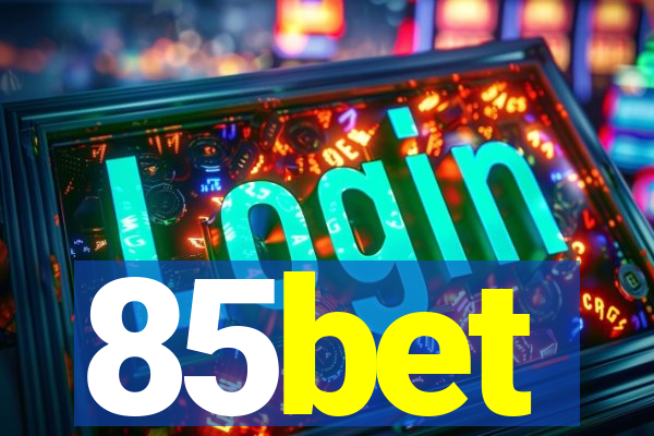 85bet