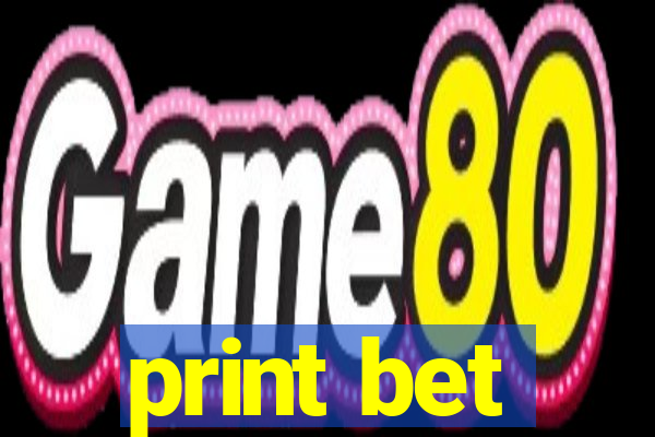 print bet