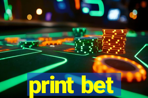 print bet