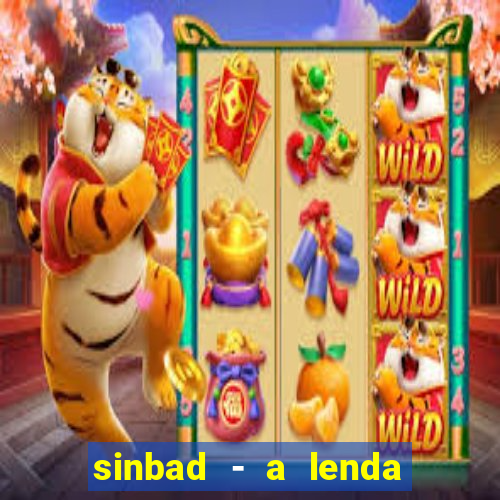 sinbad - a lenda dos sete mares superflix