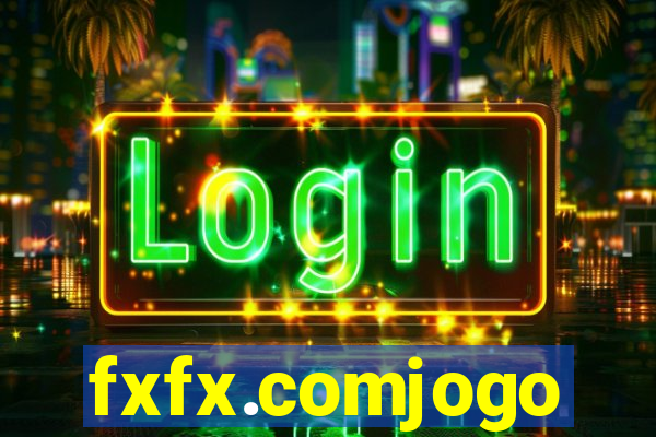 fxfx.comjogo