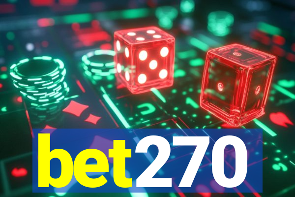 bet270
